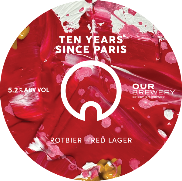 Our Brewery KEG 10 Years Since Paris Rotbier 5.2% 30LTR (KK)