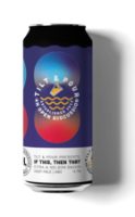 Tilt & Pour CAN If This, Then That Hazy Pale Ale 4.7% 24x440ml